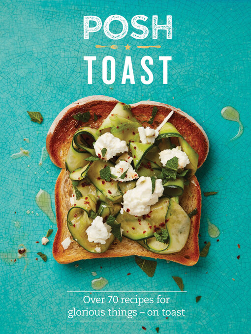 Title details for Posh Toast by Emily Kydd - Available